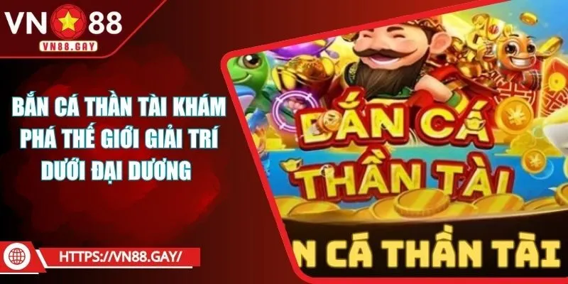 Bắn cá thần tài