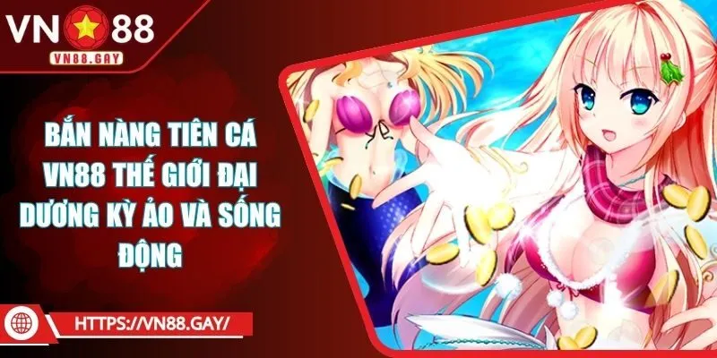 Bắn nàng tiên cá