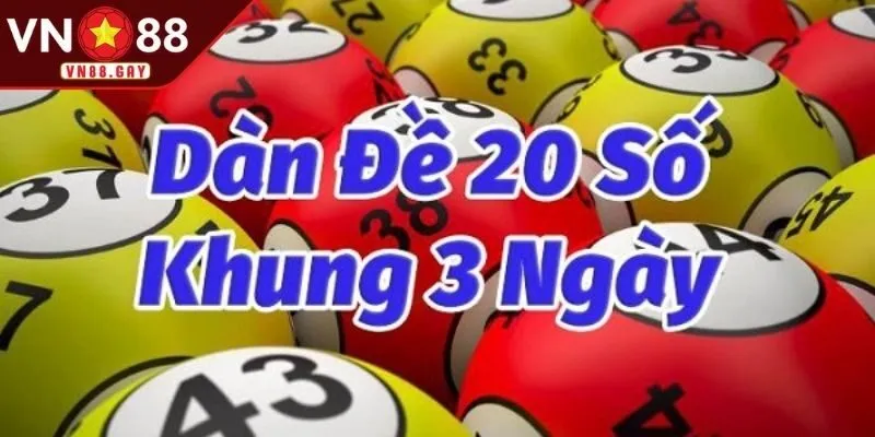 Khái niệm về dàn đề 20 số cho người mới